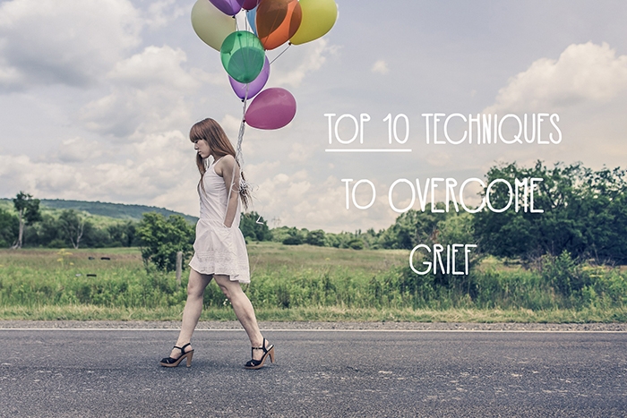 Top 10 Techniques to Overcome Grief
